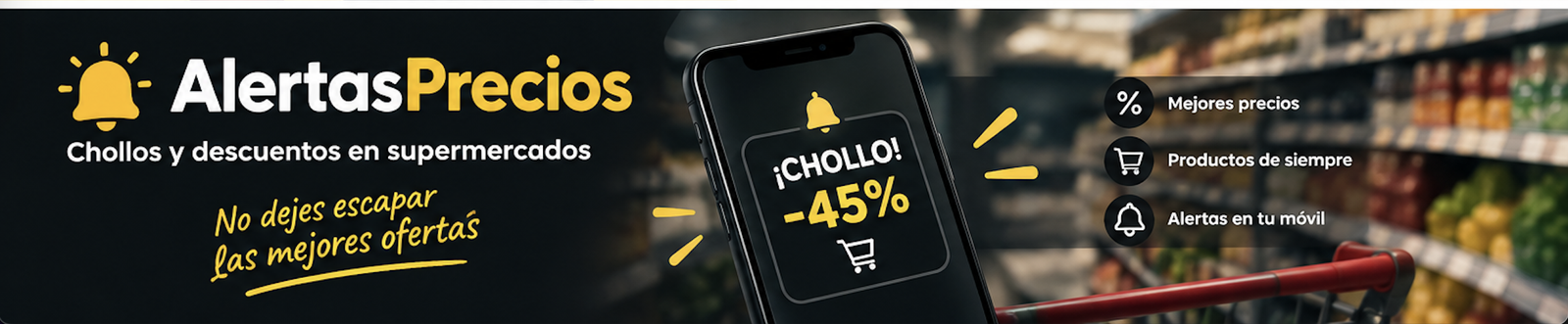 AlertasPrecios — Chollos y descuentos en supermercados